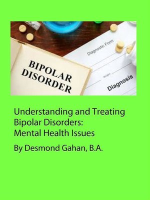 cover image of Understanding and Treating Bipolar Disorders